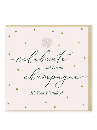 QB25 MD174 Celebrate & Drink Champagne It's Your Birthday Card – luxury hand-finished greetings card with gold foil detailing and diamanté heart jewel. Perfect for celebrating birthdays in style.